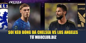 Soi Kèo Bóng Đá Chelsea Vs Los Angeles Từ damacdubai.in.net